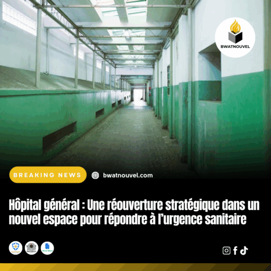 Nouvelle ouverture de l’Hôpital général pour les urgences.