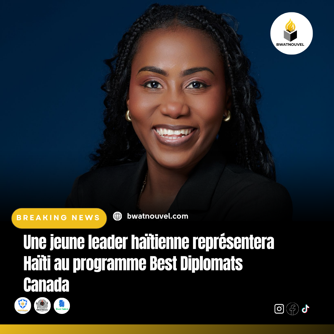 Une représentante haïtienne prendra part au programme Best Diplomats Canada.