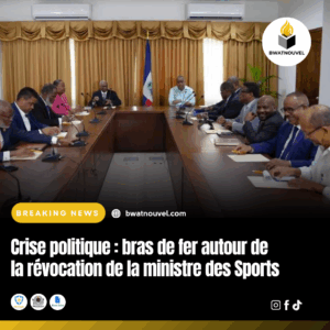 Révocation ministre des Sports : tension politique en Haïti
