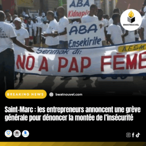 Saint-Marc : action des entrepreneurs face à l’insécurité