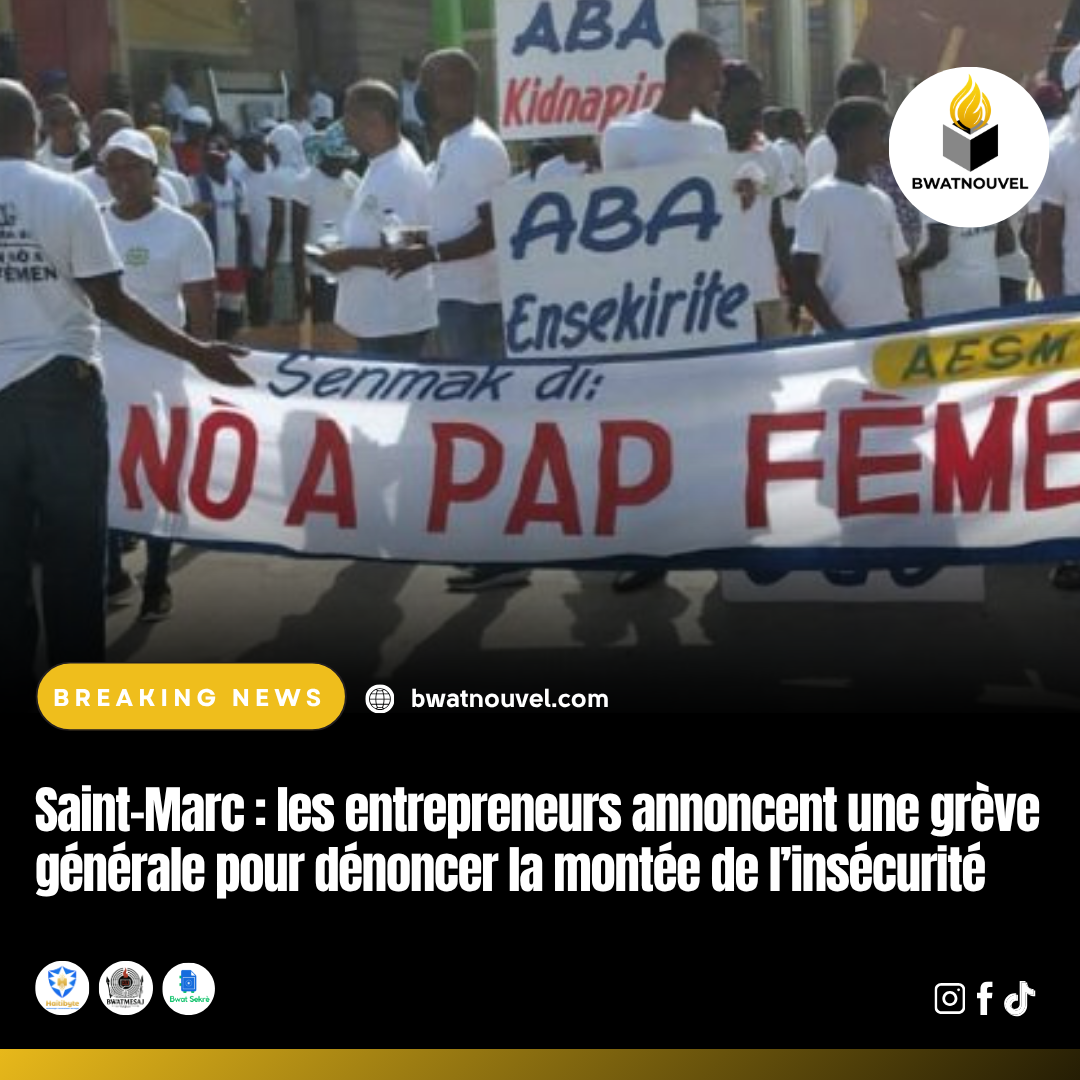 Saint-Marc : action des entrepreneurs face à l’insécurité