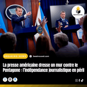 Liberté de la presse en péril face au Pentagone