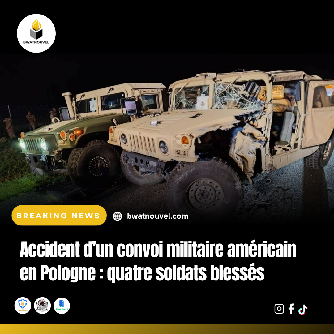 Convoi militaire américain en Pologne : 4 soldats blessés »