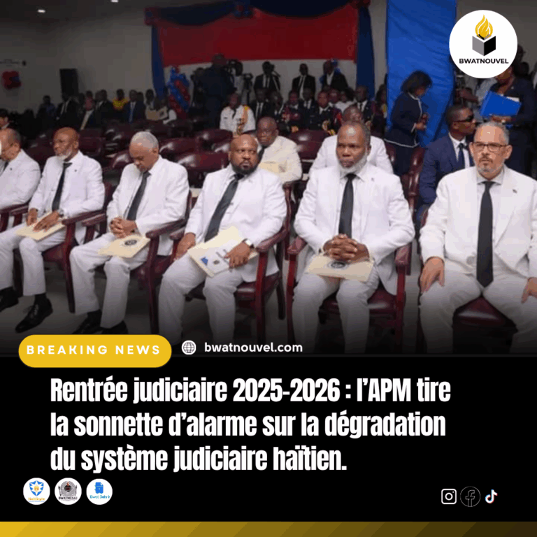 Justice haïtienne : l’APM prévient d’une rentrée judiciaire critique.