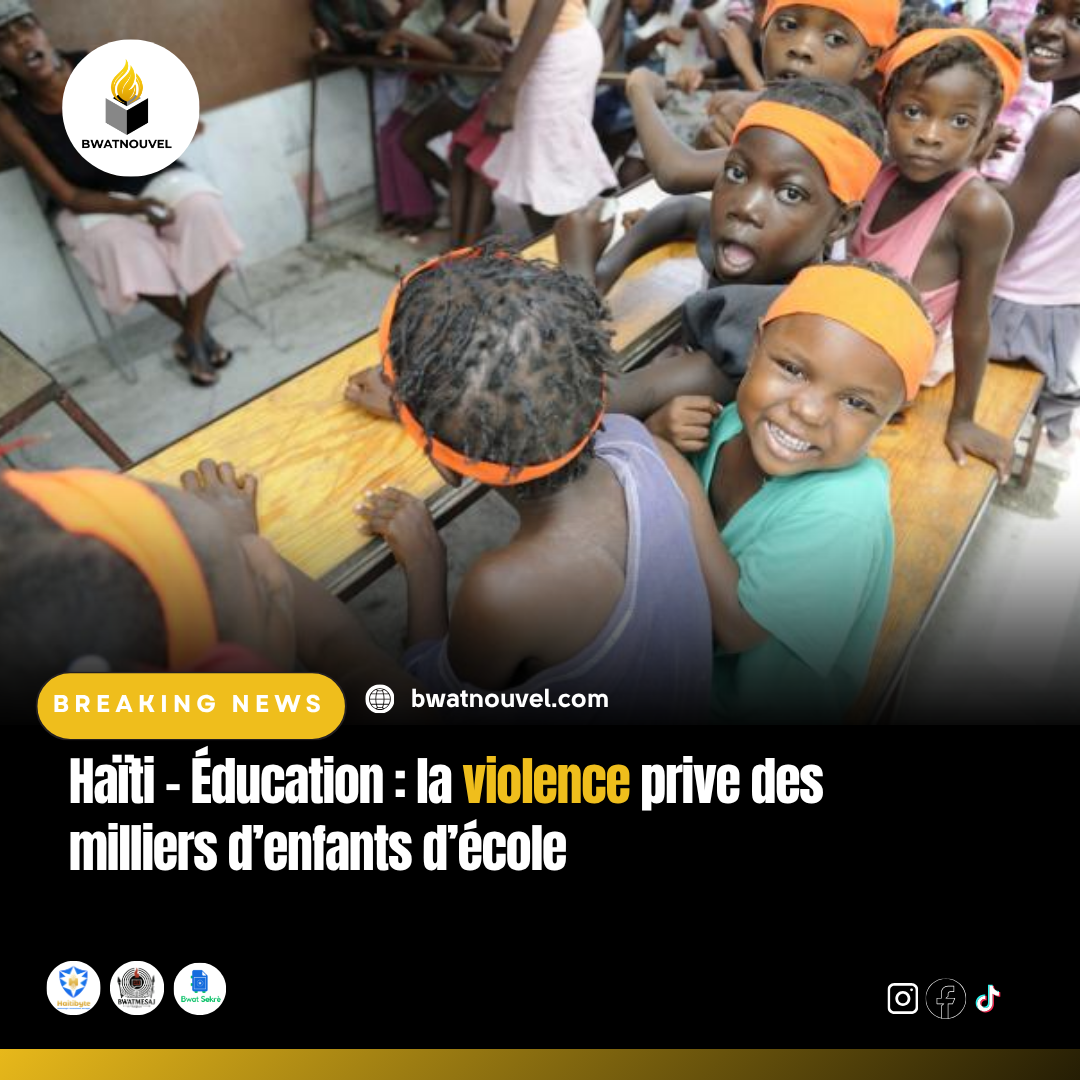 Violence en Haïti : l’école inaccessible pour des milliers d’enfants