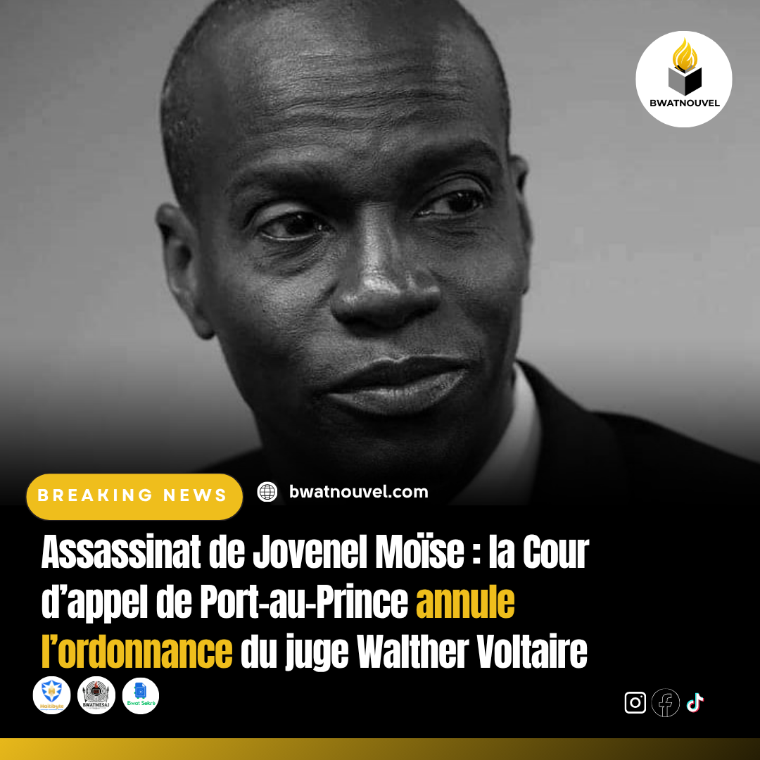 Cour d’appel annule l’ordonnance du juge Walther Voltaire sur l’affaire Moïse