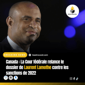 Canada : dossier Lamothe relancé