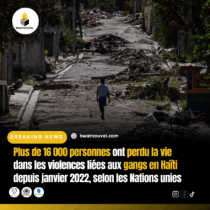 Haïti en crise : plus de 16 000 tués par armes depuis 2022, selon l’ONU