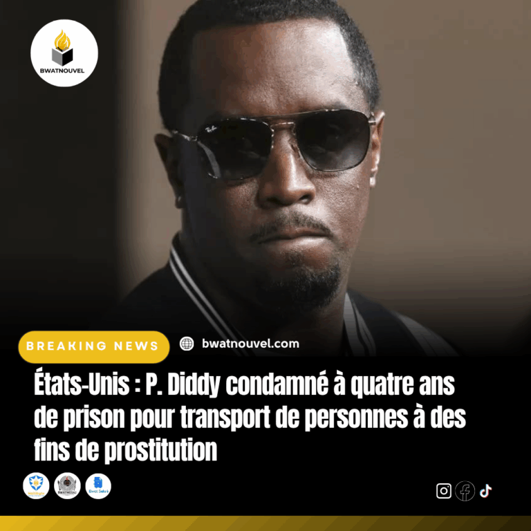 Justice américaine : P. Diddy écope de 4 ans pour prostitution