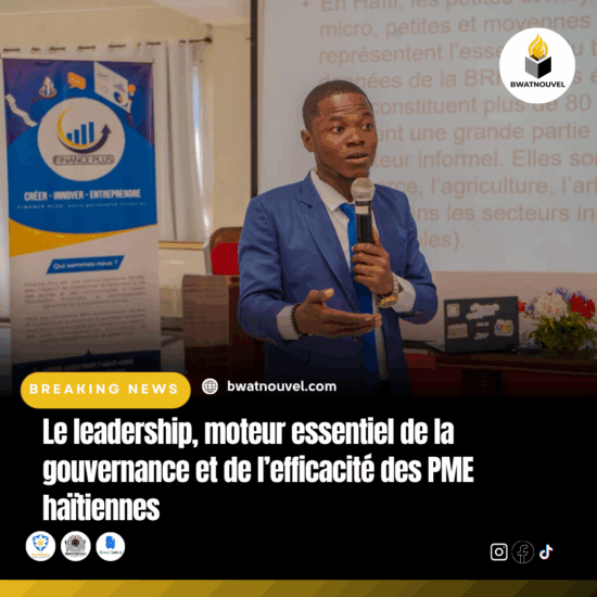 Gouvernance des PME : le rôle crucial du leadership en Haïti