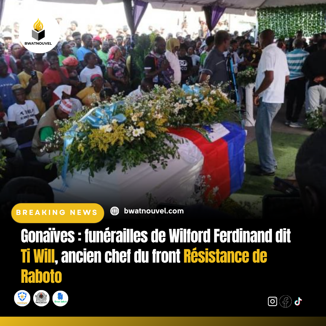 Décès de Wilford Ferdinand « Ti Will » : hommage à Gonaïves