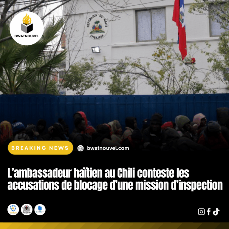 L’ambassade d’Haïti au Chili rejette les accusations d’entrave.