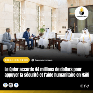 Haïti reçoit 44 M$ du Qatar pour sécurité et aide humanitaire.