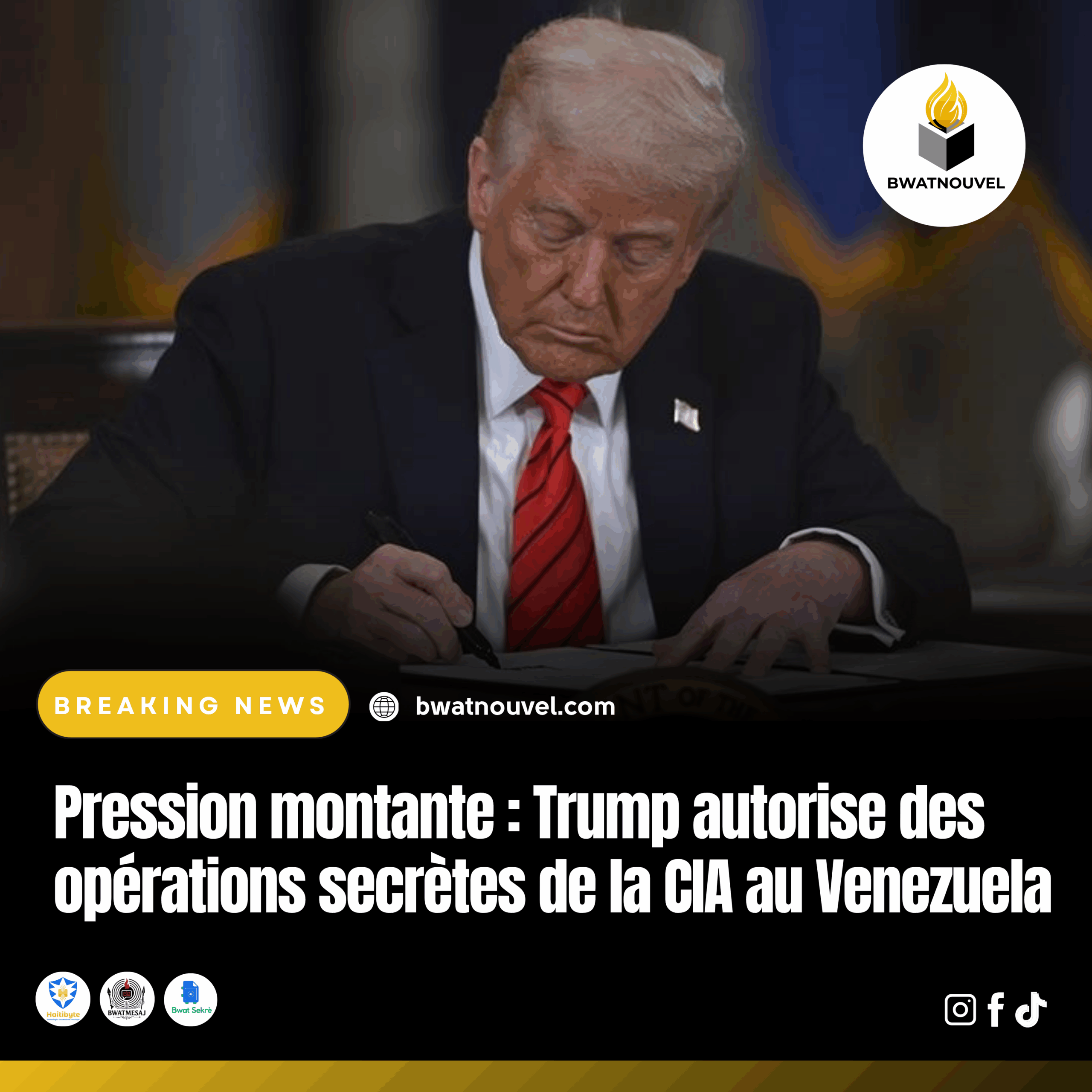 Trump autorise des opérations secrètes de la CIA au Venezuela.