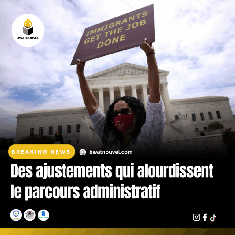 Ajustements qui compliquent le parcours administratif.