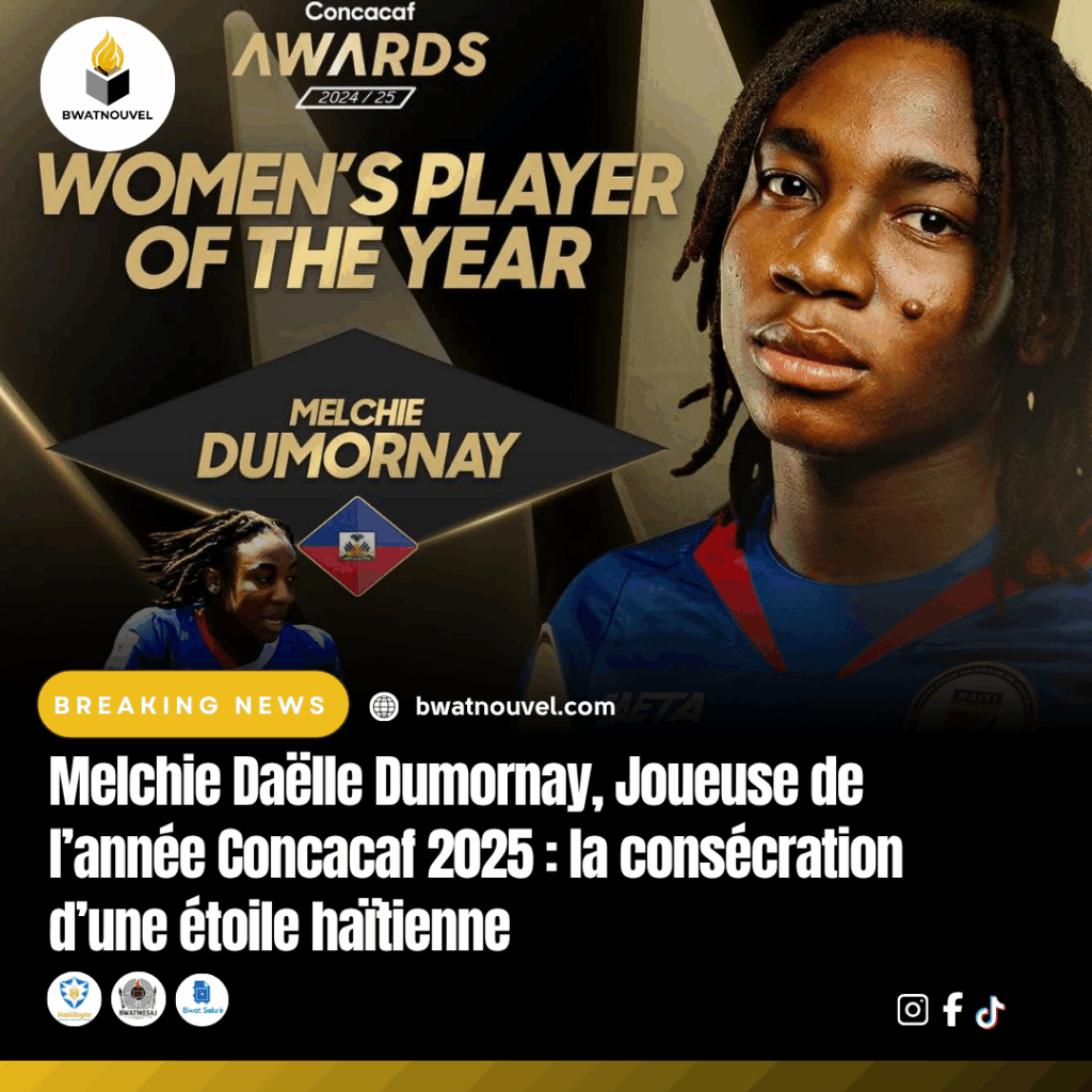 Melchie Daëlle Dumornay, Joueuse de l’année Concacaf 2025.