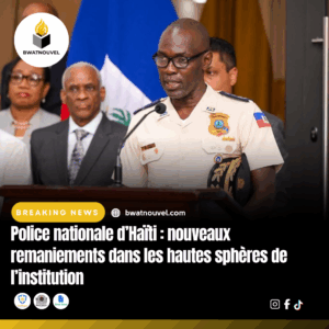 Nouveaux remaniements à la Police nationale d’Haïti .