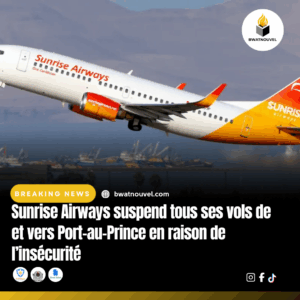 Sunrise Airways suspend vols Port-au-Prince.