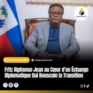 « Fritz Alphonse Jean dans un échange diplomatique 