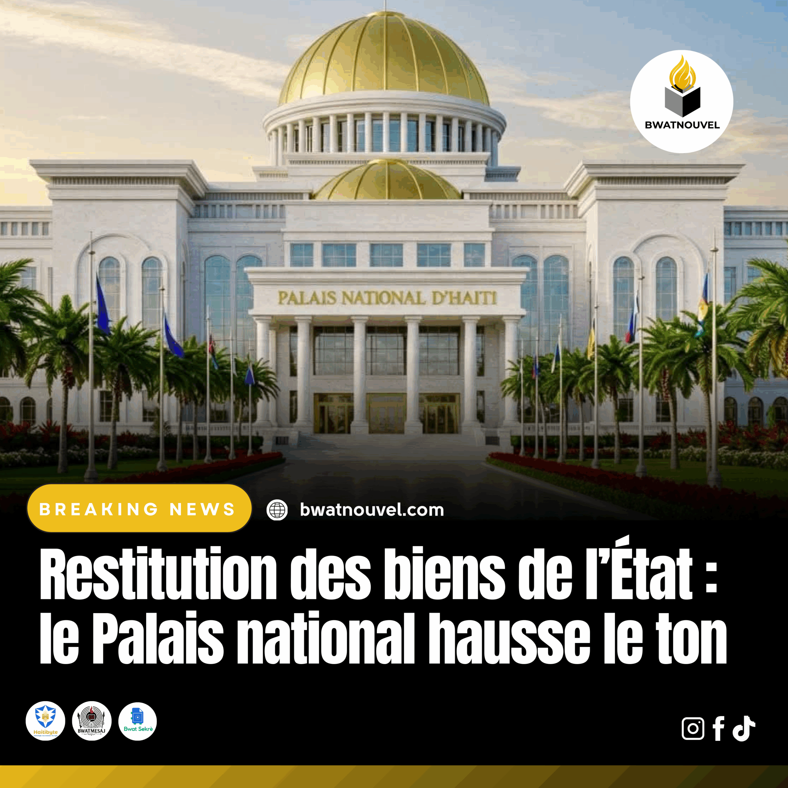 Restitution des biens de l’État au Palais national.