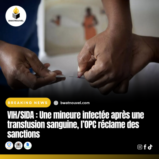VIH/SIDA : mineure infectée, l’OPC demande sanctions