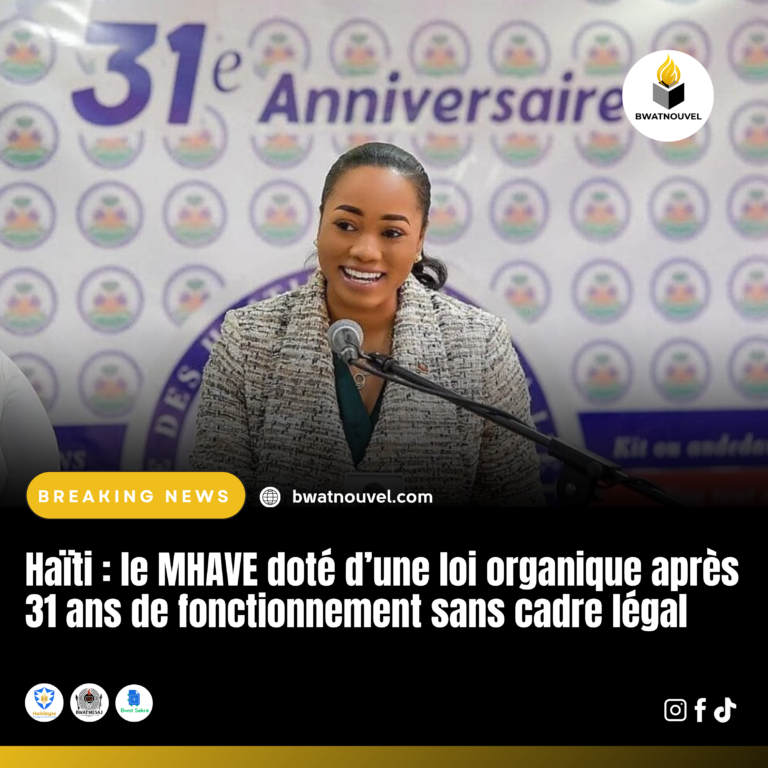 MHAVE : nouvelle loi organique pour la diaspora haïtienne.