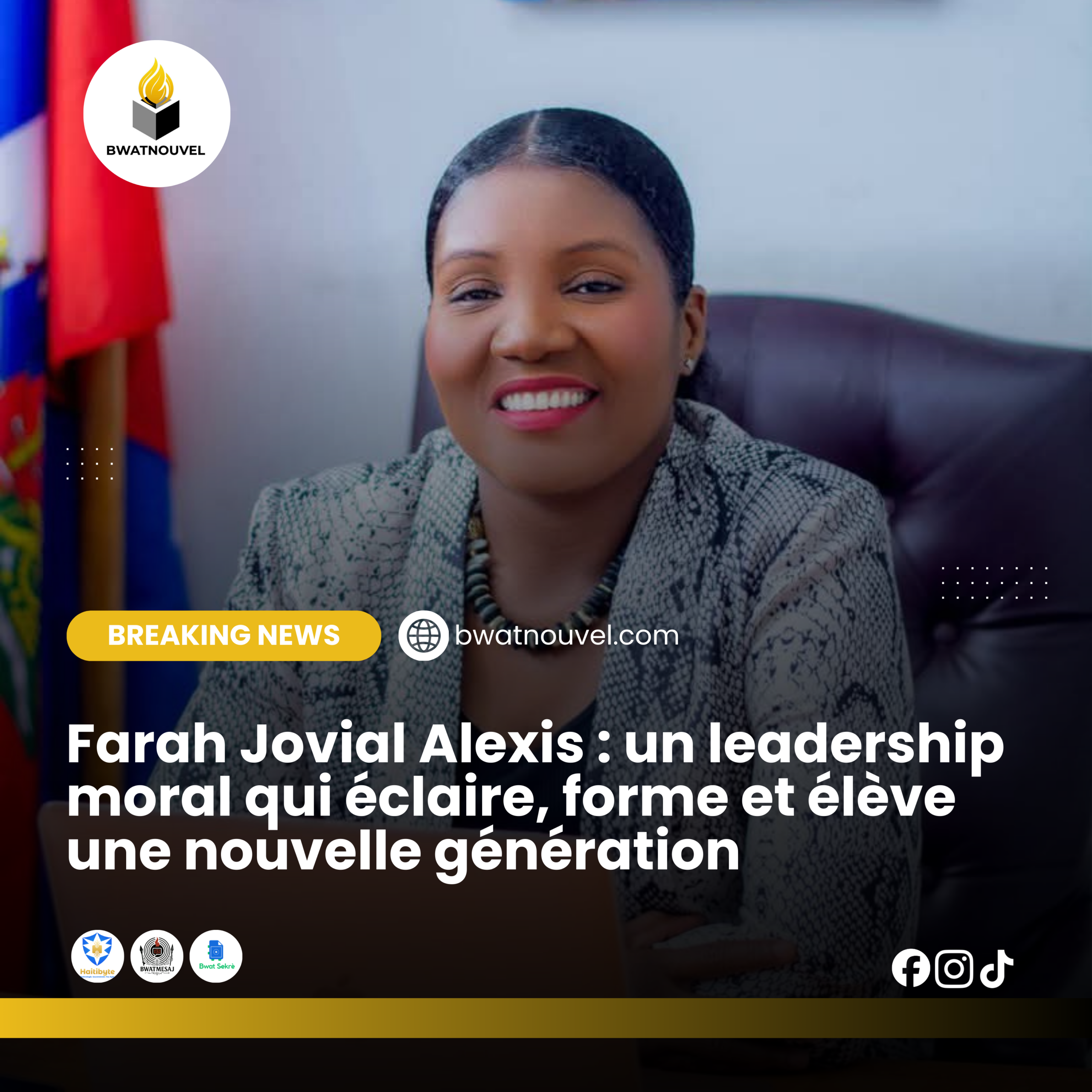 Farah Jovial Alexis, leader moral et inspirant.