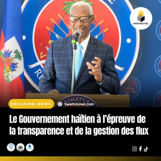 Gouvernement haïtien : transparence et gestion des flux.